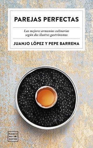 PAREJAS PERFECTAS | 9788408283034 | BARRENA, PEPE / DR. JUANJO LÓPEZ | Llibreria La Gralla | Librería online de Granollers