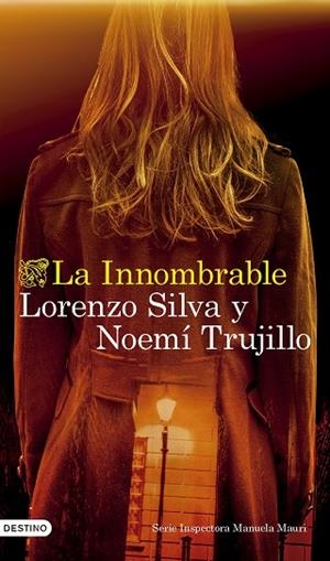 INNOMBRABLE, LA | 9788423365142 | SILVA, LORENZO / TRUJILLO, NOEMÍ | Llibreria La Gralla | Librería online de Granollers