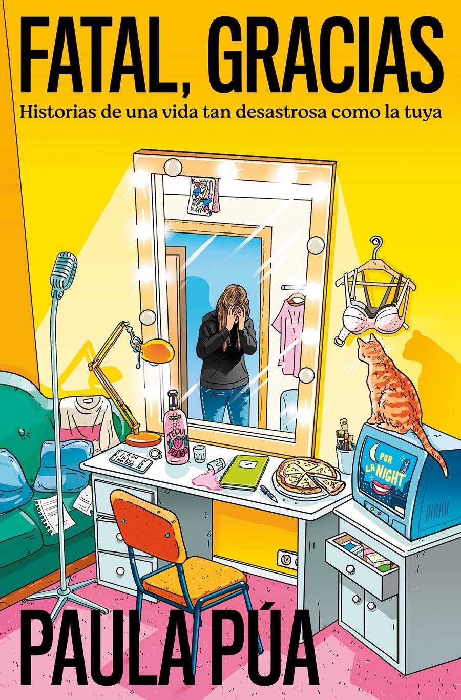 FATAL, GRACIAS | 9788401034596 | PÚA, PAULA | Llibreria La Gralla | Librería online de Granollers