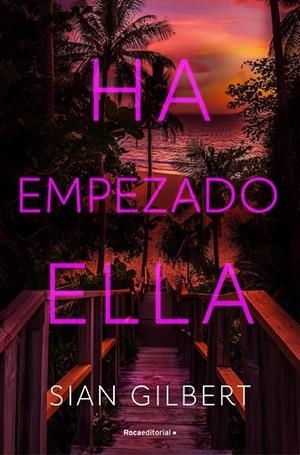 HA EMPEZADO ELLA | 9788419965608 | GILBERT, SIAN | Llibreria La Gralla | Librería online de Granollers