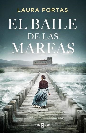 BAILE DE LAS MAREAS, EL | 9788401032677 | PORTAS, LAURA | Llibreria La Gralla | Llibreria online de Granollers
