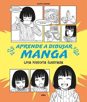 APRENDE A DIBUJAR MANGA | 9788411325776 | LERNER, ELIOTT | Llibreria La Gralla | Llibreria online de Granollers