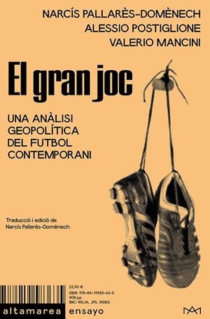 GRAN JOC, EL | 9788419583635 | PALLARÈS-DOMÈNECH, NARCÍS ;  POSTIGLIONE, ALESSIO ;  MANCINI, VALERIO | Llibreria La Gralla | Llibreria online de Granollers
