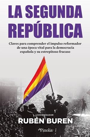 SEGUNDA REPÚBLICA, LA | 9788419878311 | BUREN, RUBÉN | Llibreria La Gralla | Librería online de Granollers