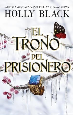 TRONO DEL PRISIONERO, EL | 9788419252739 | BLACK, HOLLY | Llibreria La Gralla | Llibreria online de Granollers