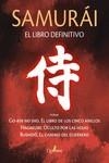 SAMURÁI. EL LIBRO DEFINITIVO | 9788412733761 | MUSASHI, MIYAMOTO; NITOBE, INAZO; TSUNETOMO, YAMAMOTO | Llibreria La Gralla | Librería online de Granollers