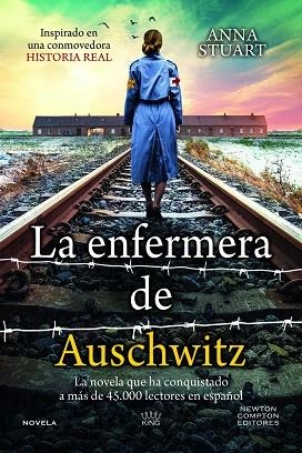 ENFERMERA DE AUSCHWITZ, LA | 9788410080423 | STUART, ANNA | Llibreria La Gralla | Librería online de Granollers