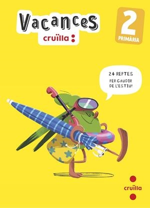 Q. VACANCES. 2 PRIMÀRIA | 9788466157445 | VVAA | Llibreria La Gralla | Librería online de Granollers