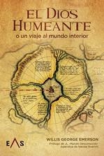 DIOS HUMEANTE, EL | 9788419359445 | EMERSON, WILLIS GEORGE | Llibreria La Gralla | Librería online de Granollers