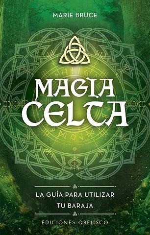 MAGIA CELTA + CARTAS | 9788411720922 | BRUCE, MARIE | Llibreria La Gralla | Llibreria online de Granollers
