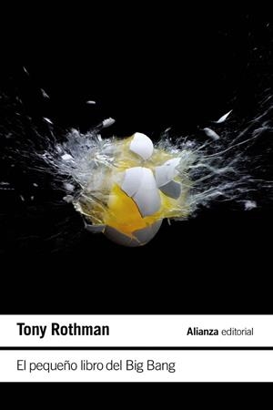 PEQUEÑO LIBRO DEL BIG BANG, EL | 9788411486743 | ROTHMAN, TONY | Llibreria La Gralla | Librería online de Granollers