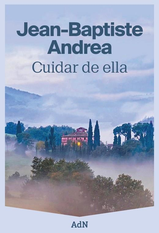 CUIDAR DE ELLA | 9788410138308 | ANDREA, JEAN-BAPTISTE | Llibreria La Gralla | Librería online de Granollers