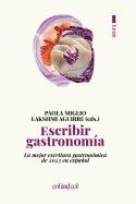 ESCRIBIR GASTRONOMÍA 2023 | 9788419483492 | AA.VV | Llibreria La Gralla | Librería online de Granollers