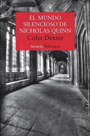 MUNDO SILENCIOSO DE NICHOLAS QUINN, EL | 9788419744548 | DEXTER, COLIN | Llibreria La Gralla | Llibreria online de Granollers