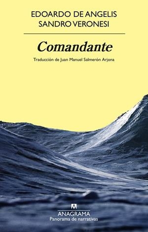 COMANDANTE | 9788433924346 | VERONESI, SANDRO ;  DE ANGELIS, EDOARDO | Llibreria La Gralla | Llibreria online de Granollers