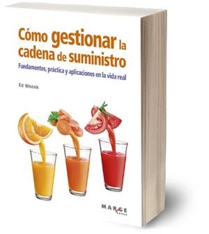 CÓMO GESTIONAR LA CADENA DE SUMINISTRO | 9788419109200 | WEENK, ED | Llibreria La Gralla | Librería online de Granollers