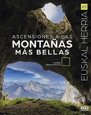 ASCENSIONES A LAS MONTAÑAS MÁS BELLAS | 9788482168906 | PEREZ AZACETA, JESUS Mª | Llibreria La Gralla | Librería online de Granollers