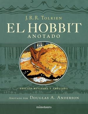 HOBBIT, EL  (EDICIÓN REVISADA,ANOTADA E ILUSTRADA) | 9788445013533 | TOLKIEN, J. R. R. | Llibreria La Gralla | Llibreria online de Granollers