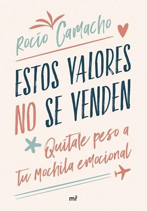 ESTOS VALORES NO SE VENDEN | 9788427051683 | CAMACHO, ROCÍO | Llibreria La Gralla | Librería online de Granollers
