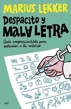 DESPACITO Y MALA LETRA | 9788427052499 | SLEKKER, MARIUS | Llibreria La Gralla | Librería online de Granollers