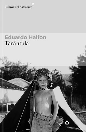 TARÁNTULA | 9788419089885 | HALFON, EDUARDO | Llibreria La Gralla | Librería online de Granollers