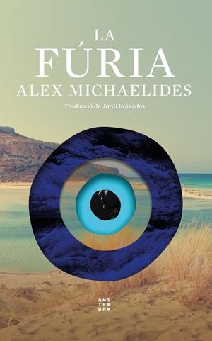FÚRIA, LA | 9788419960139 | MICHAELIDES, ALEX | Llibreria La Gralla | Librería online de Granollers