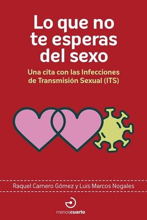 LO QUE NO TE ESPERAS DEL SEXO | 9788419964199 | CARNERO GÓMEZ, RAQUEL / MARCOS NOGALES, LUIS | Llibreria La Gralla | Llibreria online de Granollers