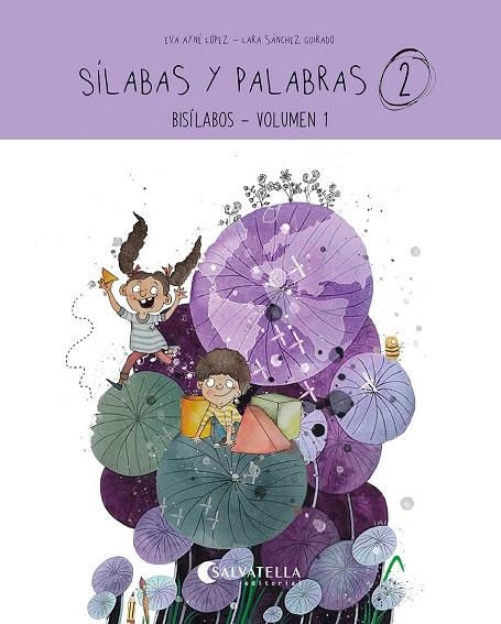 SÍLABAS Y PALABRAS 2 | 9788419565679 | AYNÉ LÓPEZ, EVA | Llibreria La Gralla | Llibreria online de Granollers