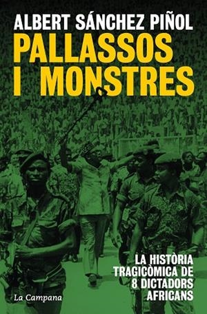 PALLASSOS I MONSTRES | 9788419836038 | SÁNCHEZ PIÑOL, ALBERT | Llibreria La Gralla | Librería online de Granollers