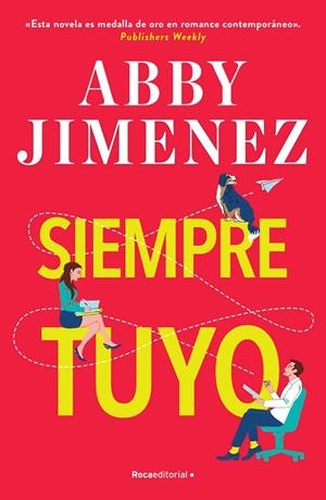 SIEMPRE TUYO | 9788419743923 | JIMENEZ, ABBY | Llibreria La Gralla | Librería online de Granollers