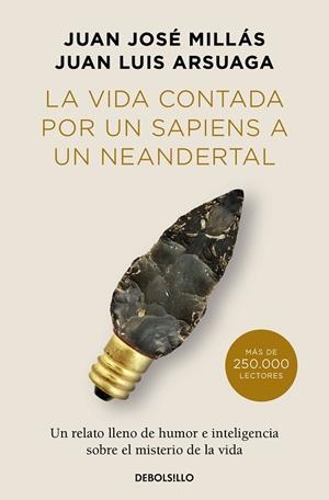 VIDA CONTADA POR UN SAPIENS A UN NEANDERTAL, LA  (EDICIÓN LIMITADA) | 9788466378277 | MILLÁS, JUAN JOSÉ ;  ARSUAGA, JUAN LUIS | Llibreria La Gralla | Llibreria online de Granollers