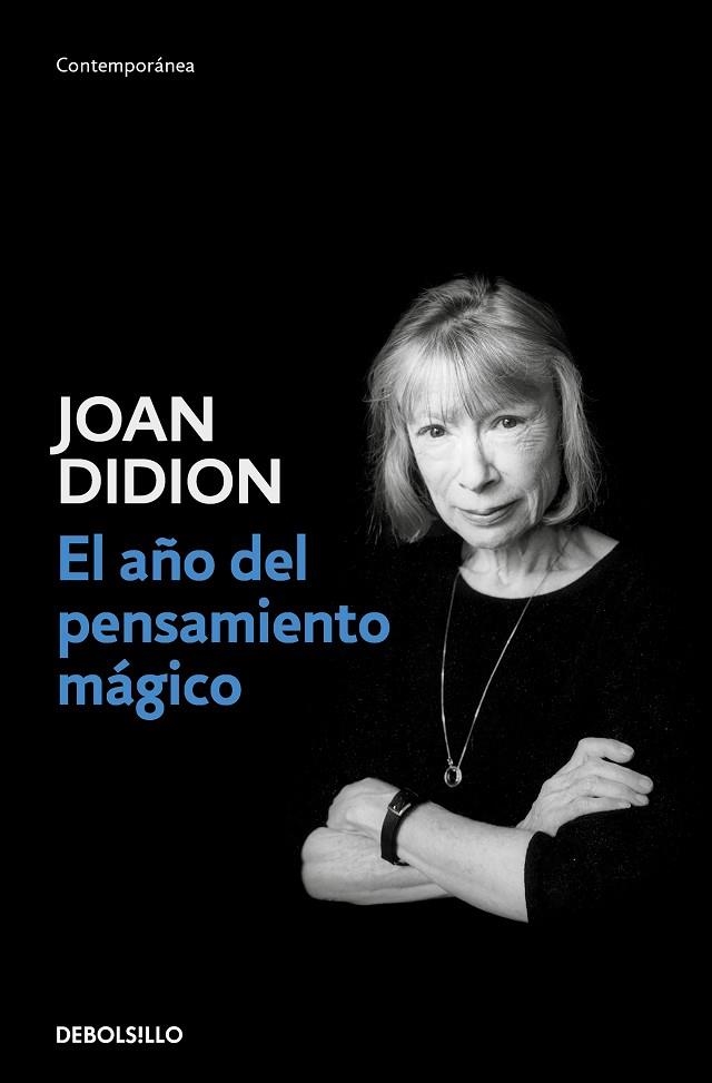 AÑO DEL PENSAMIENTO MÁGICO, EL | 9788466374651 | DIDION, JOAN | Llibreria La Gralla | Llibreria online de Granollers