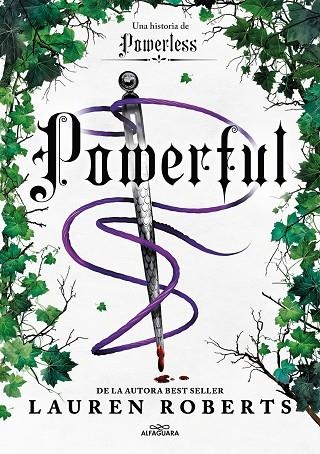 POWERFUL  UNA HISTORIA DE POWERLESS. EL FENÓMENO ROMANTASY QUE ARRASA EN TIKTOK | 9788419982162 | ROBERTS, LAUREN | Llibreria La Gralla | Librería online de Granollers