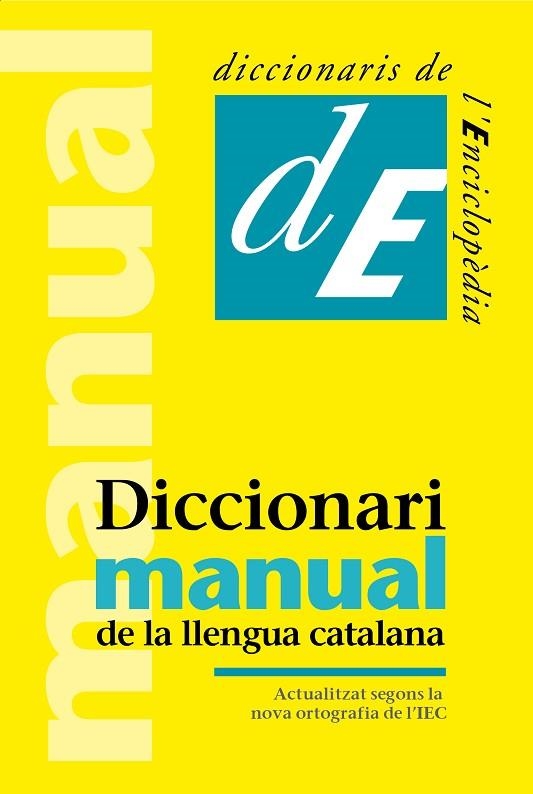 DICCIONARI MANUAL DE LA LLENGUA CATALANA | 9788441234369 | VVAA | Llibreria La Gralla | Librería online de Granollers