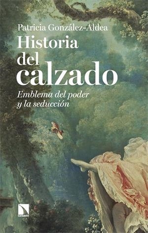 HISTORIA DEL CALZADO | 9788410670488 | GONZÁLEZ-ALDEA, PATRICIA | Llibreria La Gralla | Llibreria online de Granollers