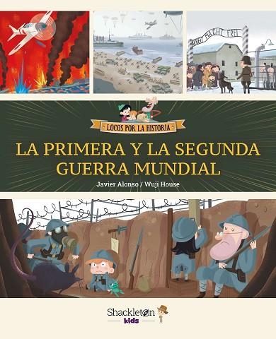 PRIMERA Y LA SEGUNDA GUERRA MUNDIAL, LA | 9788413614229 | ALONSO LÓPEZ, JAVIER | Llibreria La Gralla | Librería online de Granollers