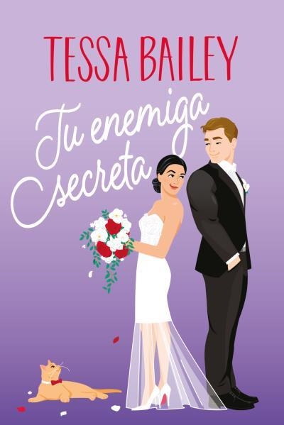 TU ENEMIGA SECRETA | 9788419131652 | BAILEY, TESSA | Llibreria La Gralla | Librería online de Granollers