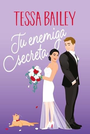 TU ENEMIGA SECRETA | 9788419131652 | BAILEY, TESSA | Llibreria La Gralla | Librería online de Granollers