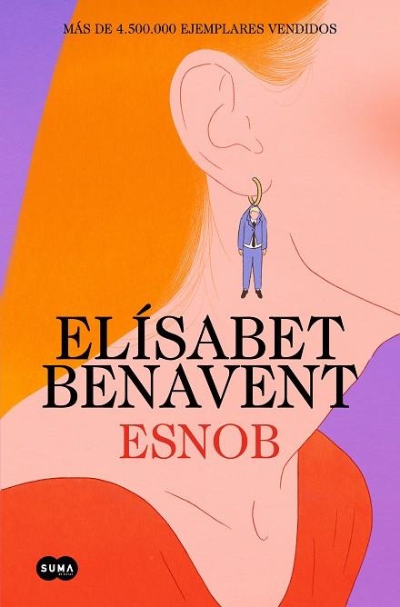 ESNOB (ESP) | 9788491296874 | BENAVENT, ELÍSABET | Llibreria La Gralla | Llibreria online de Granollers