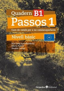 PASSOS 1. QUADERN B 1 | 9788410054066 | ROIG MARTÍNEZ, NURI / CAMPS FERNÁNDEZ, SANDRA / PADRÓS COLL, MARTA / DARANAS VIÑOLAS, MERITXELL | Llibreria La Gralla | Librería online de Granollers