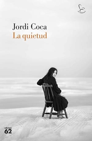 QUIETUD, LA | 9788429781922 | COCA, JORDI | Llibreria La Gralla | Librería online de Granollers