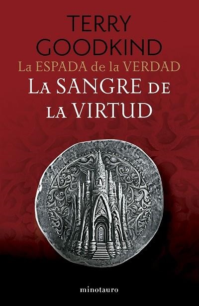 SANGRE DE LA VIRTUD, LA  LA ESPADA DE LA VERDAD Nº 03/17 LA | 9788445016510 | GOODKIND, TERRY | Llibreria La Gralla | Librería online de Granollers