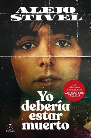 YO DEBERÍA ESTAR MUERTO | 9788467072549 | STIVEL, ALEJO | Llibreria La Gralla | Librería online de Granollers