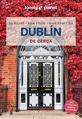 DUBLÍN DE CERCA  LONELY 2024 | 9788408287209 | WILSON, NEIL | Llibreria La Gralla | Librería online de Granollers