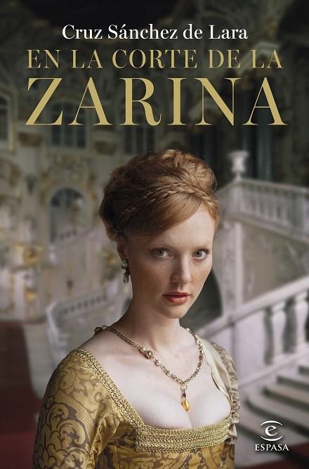 EN LA CORTE DE LA ZARINA | 9788467073386 | SÁNCHEZ DE LARA, CRUZ | Llibreria La Gralla | Librería online de Granollers