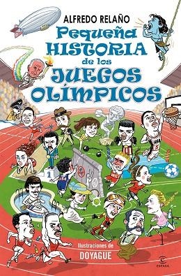 PEQUEÑA HISTORIA DE LOS JUEGOS OLÍMPICOS | 9788467073638 | RELAÑO, ALFREDO | Llibreria La Gralla | Librería online de Granollers