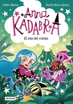 RETO DEL VOLCÁN, EL  ANNA KADABRA 14. EL | 9788408288398 | MAÑAS, PEDRO ;  SIERRA LISTÓN, DAVID | Llibreria La Gralla | Librería online de Granollers