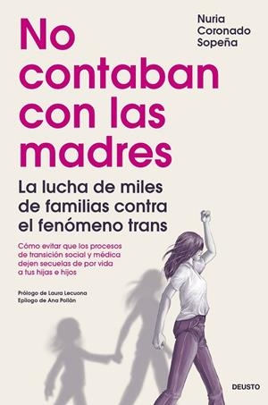 NO CONTABAN CON LAS MADRES | 9788423437436 | CORONADO SOPEÑA, NURIA | Llibreria La Gralla | Llibreria online de Granollers