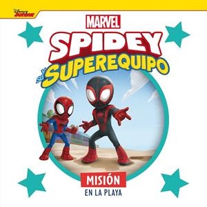 SPIDEY Y SU SUPEREQUIPO. MISIÓN EN LA PLAYA | 9788418610844 | MARVEL | Llibreria La Gralla | Llibreria online de Granollers