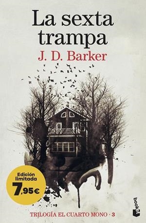 SEXTA TRAMPA, LA  (TRILOGÍA EL CUARTO MONO 3) | 9788423365371 | BARKER, J.D. | Llibreria La Gralla | Librería online de Granollers